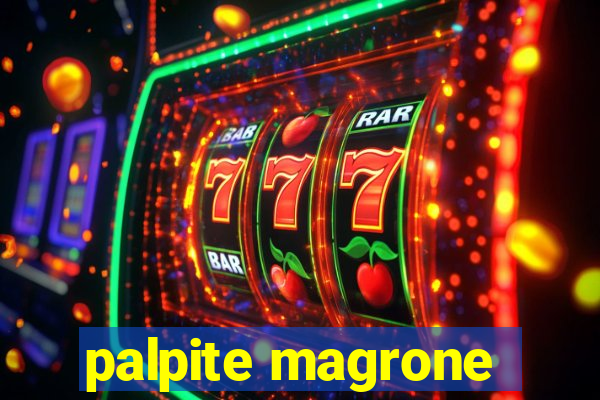 palpite magrone